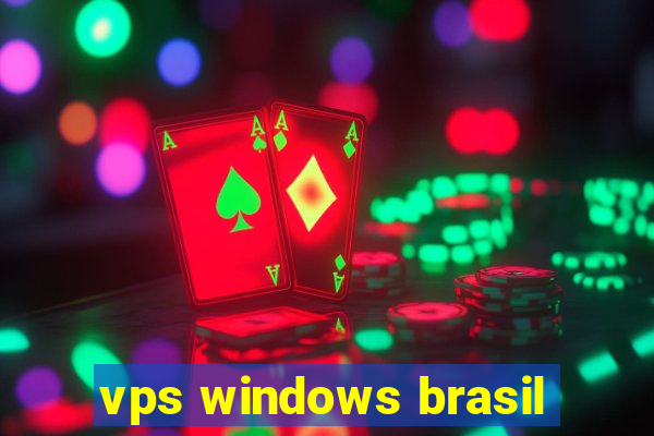 vps windows brasil